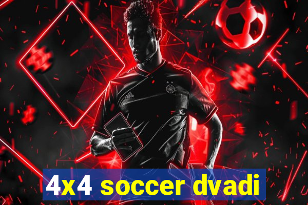 4x4 soccer dvadi